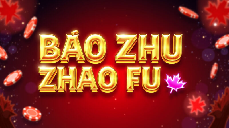 Bao Zhu Zhao Fu Slot Machine Review